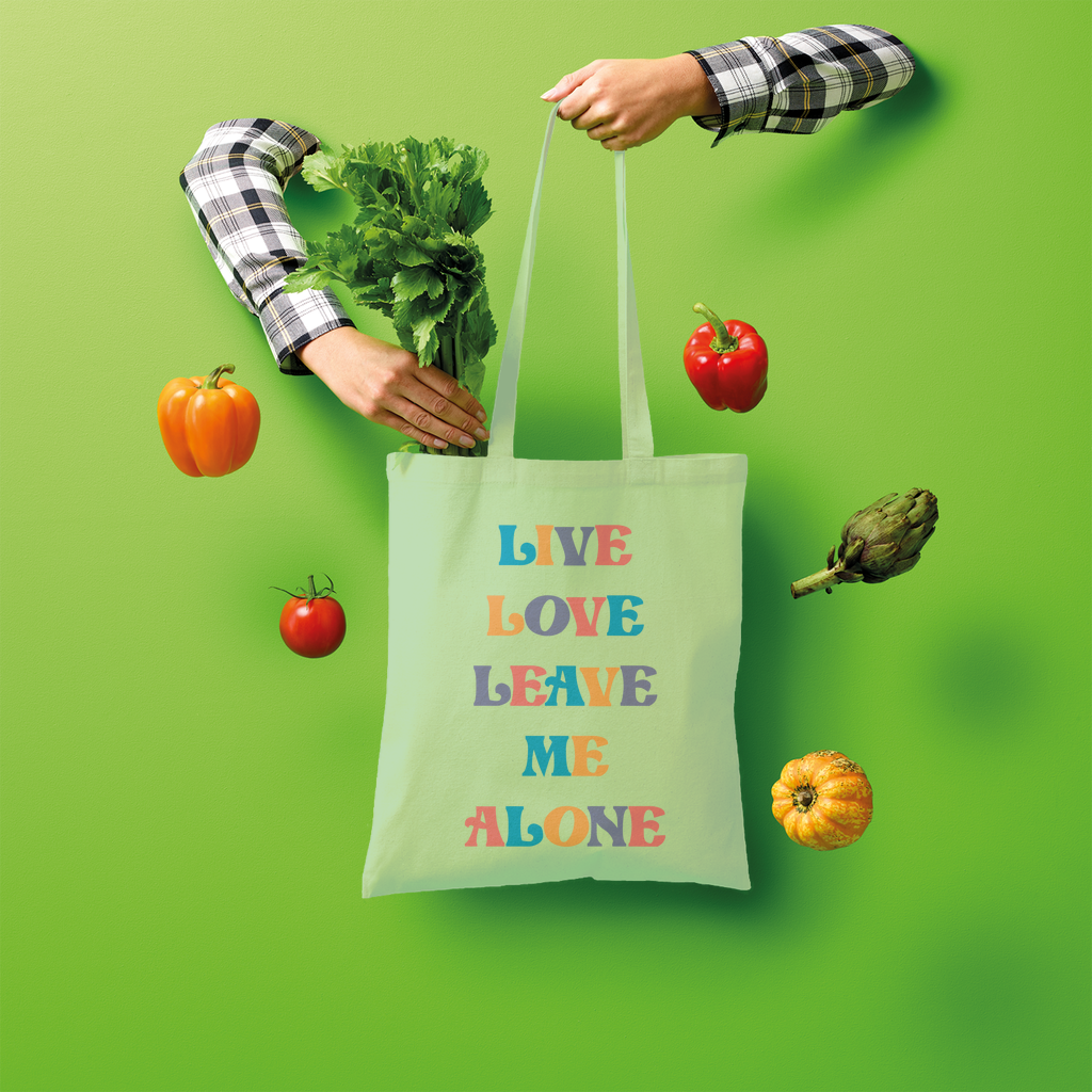 Live Love Leave Me Alone Tote Bag - Accessories - Bumblegee Designs