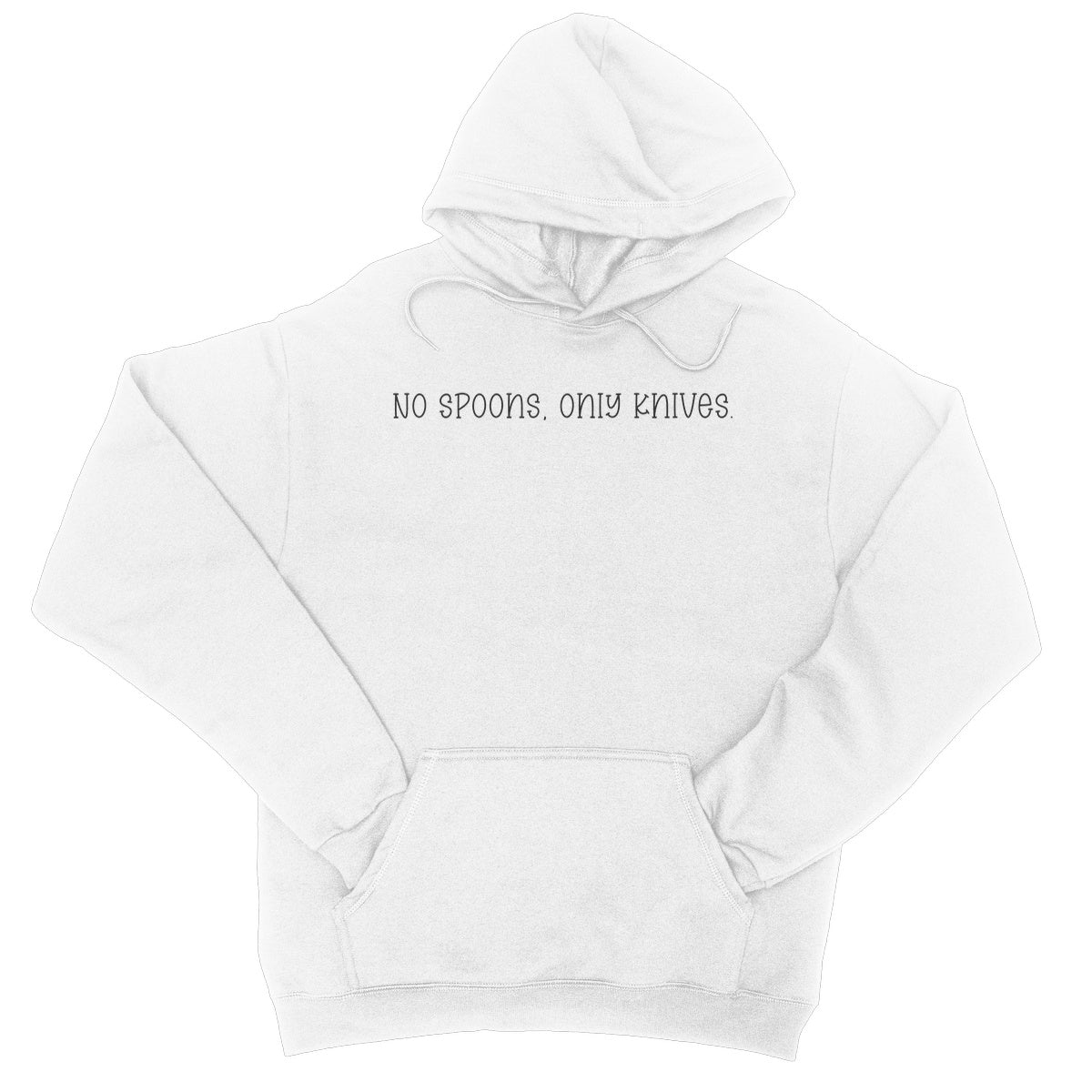 No Spoons, Only Knives Hoodie - Apparel - Bumblegee Designs