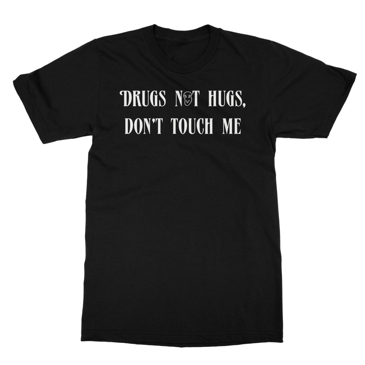 Drugs Not Hugs T-Shirt - Apparel - Bumblegee Designs