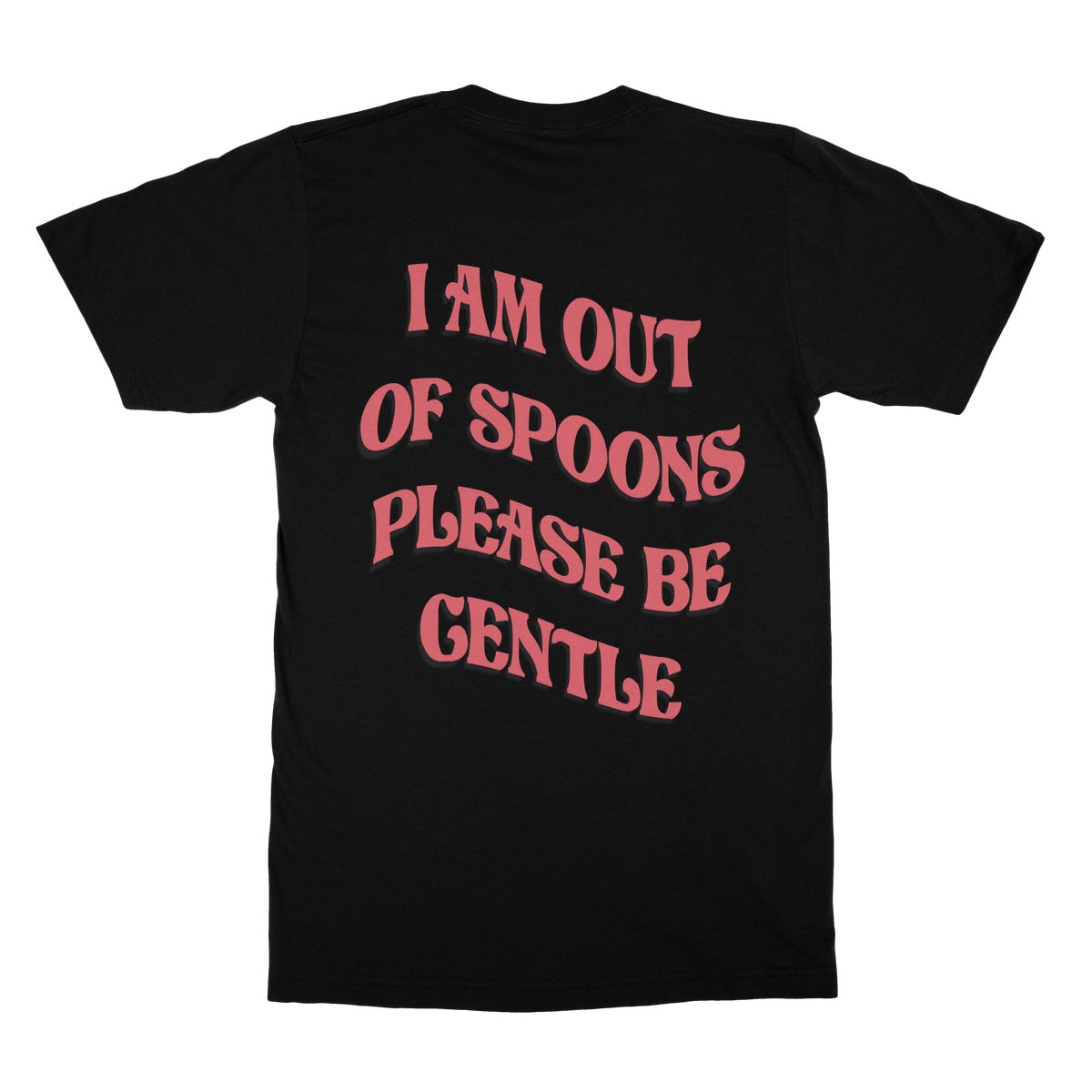 Out Of Spoons T-Shirt - Apparel - Bumblegee Designs